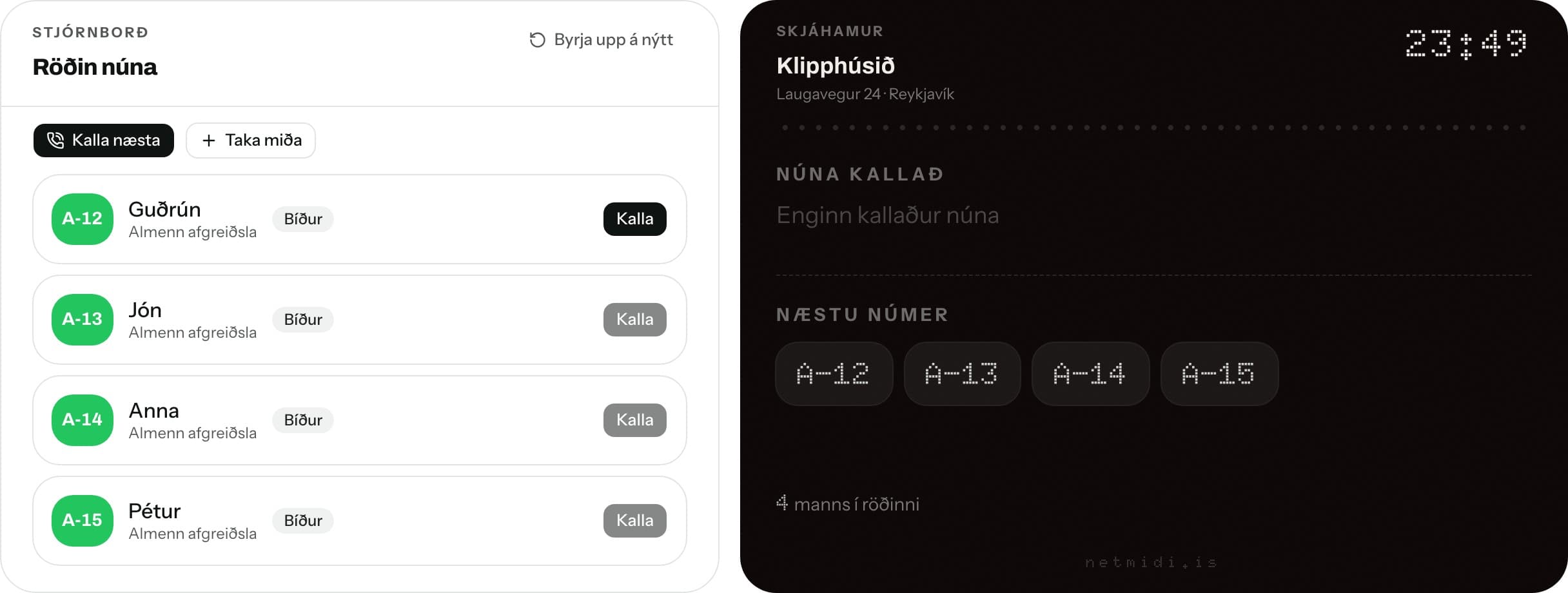 Netmiði: stjórnborð með biðröðinni og skjáhamur sem sýnir núna kallað númer